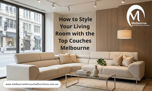 How to Style Your Living Room with the Top Couches Melbourne